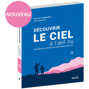 Stelvision Découvrir le ciel à l'œil nu