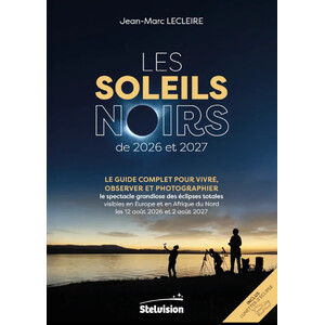 Stelvision Les Soleils noirs de 2026 et 2027